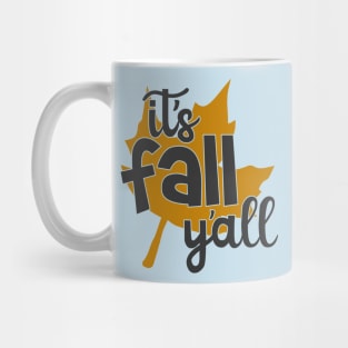 It's fall y'all Mug